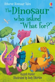 Buy Dinosaur Who Asked What For