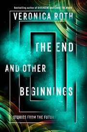 Buy End And Other Beginnings