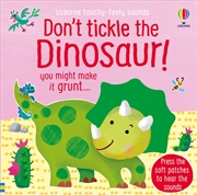 Buy Dont Tickle The Dinosaur