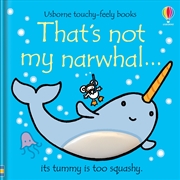 Buy Thats Not My Narwhal