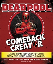 Buy Deadpool Comeback Creator