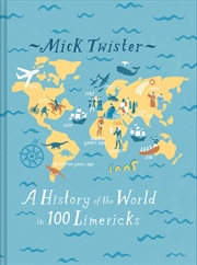 Buy History Of The World In 100 Limericks