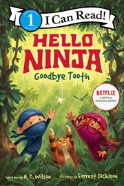 Buy Hello Ninja Goodbye Tooth