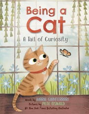 Buy Being A Cat Tail Of Curiosity