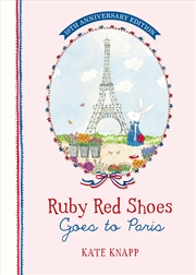 Buy Ruby Red Shoes Goes To Paris 10Th Anniv Ed