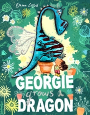 Buy Georgie Grows A Dragon