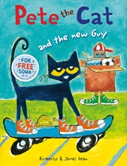 Buy Pete The Cat And The New Guy