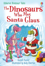 Buy Dinosaurs Who Met Santa Claus