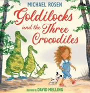 Buy Goldilocks And The Three Crocodiles