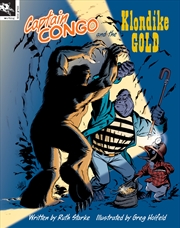 Buy Captain Congo And The Klondike Gold