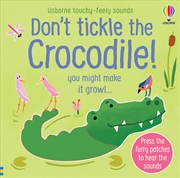 Buy Dont Tickle The Crocodile