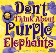 Buy Dont Think About Purple Elephants