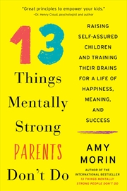 Buy 13 Things Mentally Strong Parent Dont Do