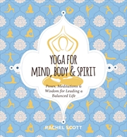 Buy Yoga For Mind, Body & Spirit