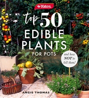 Buy Yates Top 50 Edible Plants For Pots