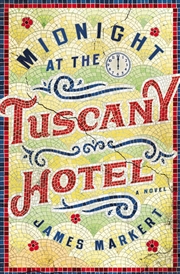 Buy Midnight At The Tuscany Hotel