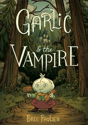 Buy Garlic And The Vampire