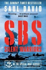 Buy Sbs Silent Warriors The Authorised Wartime History