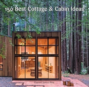 Buy 150 Best Cottage And Cabin Ideas