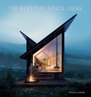 Buy 150 Best Tiny Space Ideas