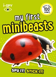 Buy I Spy My First Minibeasts