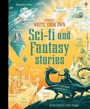 Buy Write Your Own Sci Fi And Fantasy Storie