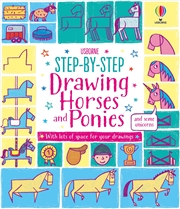 Buy Step By Step Drawing Horses And Ponies