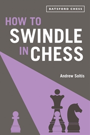 Buy How To Swindle In Chess