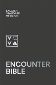 Buy Holy Bible (Esv) Encounter Bible