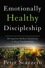 Buy Emotionally Healthy Discipleship