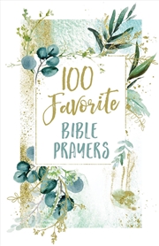 Buy 100 Favorite Bible Prayers