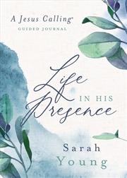 Buy Life In His Presence