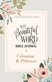 Buy Niv Beautiful Word Bible Journal Colossians And Ph