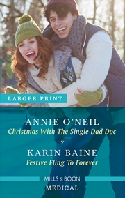 Buy Christmas With The Single Dad Doc/Festive Fling To