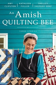 Buy Amish Quilting Bee