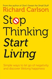 Buy Stop Thinking And Start Living