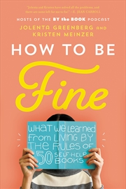 Buy How To Be Fine