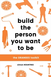 Buy Build The Person You Want To Be