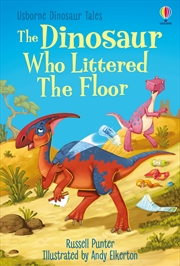 Buy Dinosaur Who Littered The Floor