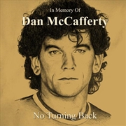 Buy In Memory Of Dan Mccafferty - No Turning Back