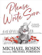 Buy Please Write Soon: An Unforgettable Story of Two Cousins in World War II