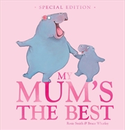 Buy My Mum's the Best (Special Edition)