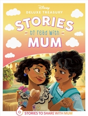 Buy Stories to Read With Mum (Disney: Deluxe Treasury)