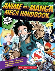 Buy Anime and Manga Mega Handbook