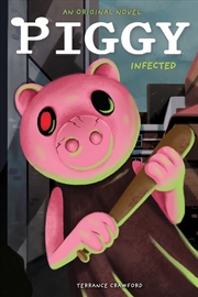 Buy Infected (Piggy: An Original Novel #1)