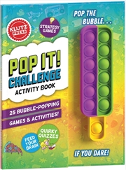 Buy Pop It! Challenge: Activity Book (KLUTZ)