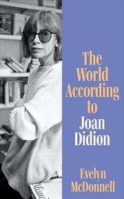 Buy World According To Joan Didion