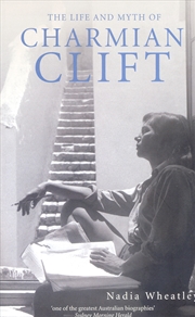 Buy Life And Myth Of Charmian Clift