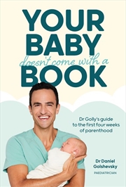 Buy Your Baby Doesn'T Come With A Book