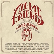 Buy All My Friends: Celebrating The Songs & Voice Of Gregg Allman